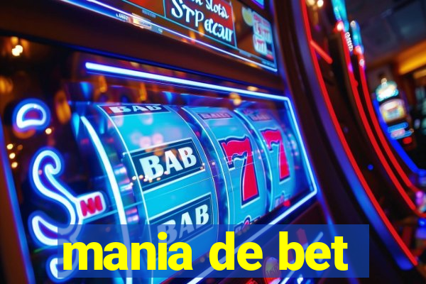mania de bet